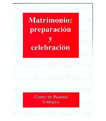Matrimonio: preparación y celebración
