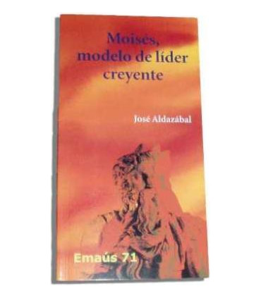 Moisés, modelo de líder creyente