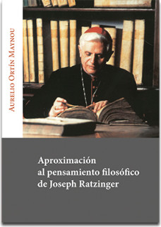 Aproximación al pensamiento filosófico de Joseph Ratzinger