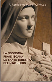 La Fisonomía Franciscana de Santa Teresita del Niño Jesús