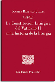 La Constitución Litúrgica del Vaticano II en la historia de la liturgia