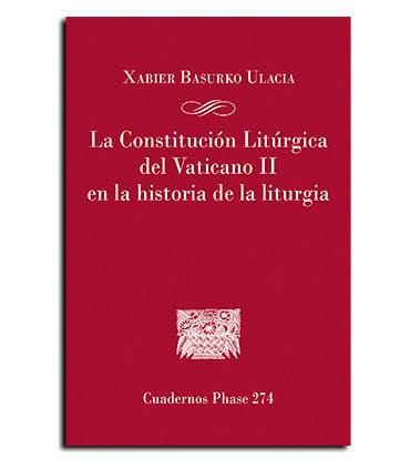 La Constitución Litúrgica del Vaticano II en la historia de la liturgia