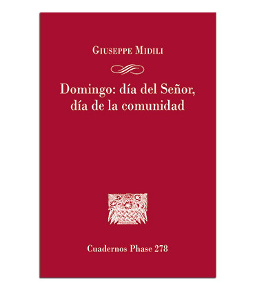 Domingo: día del Señor, día de la Comunidad