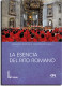 La esencia del rito romano