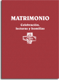 Matrimonio. Celebración, lecturas y homilías