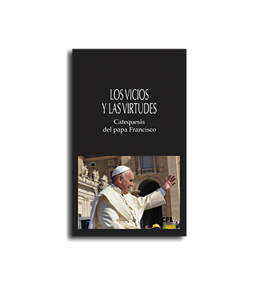 Los vicios y las virtudes