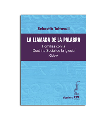 Llamada de la Palabra, La. Ciclo A