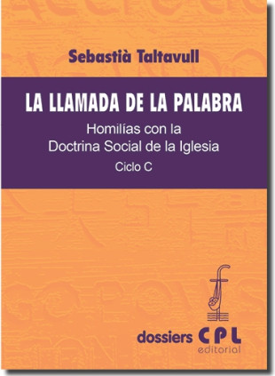 Llamada de la Palabra, La. Ciclo C