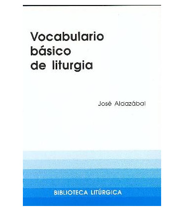 Vocabulario básico de liturgia