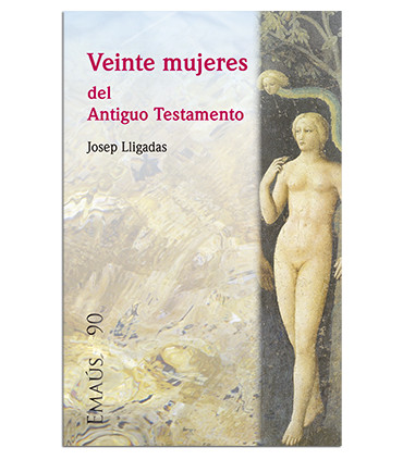 Veinte mujeres del Antiguo Testamento