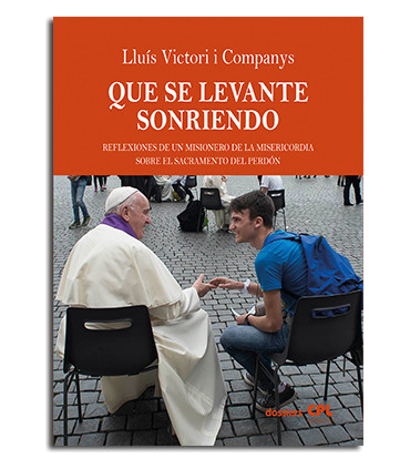 Que se levante sonriendo