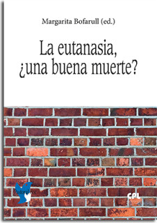 La eutanasia: ¿una buena muerte?
