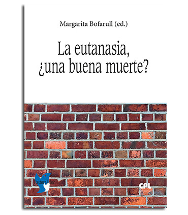 La eutanasia: ¿una buena muerte?