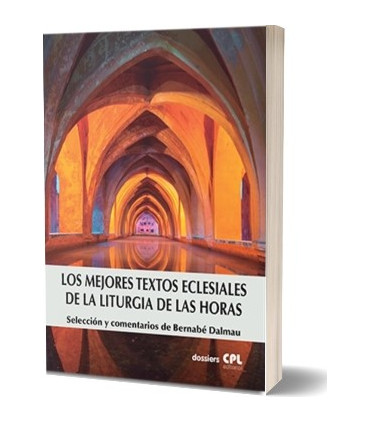 Los mejores textos eclesiales de la Liturgia de las Horas