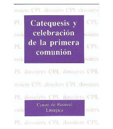 Catequesis y celebración de la primera comunión