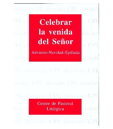 Cel venida Señor: Adv. Nav. Epif.