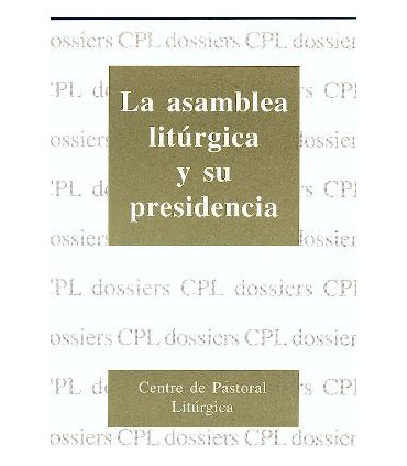 Asamblea litúrgica y su presidencia, La