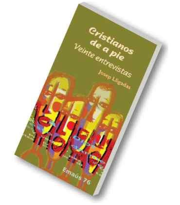 Cristianos de a pie. Veinte entrevistas.