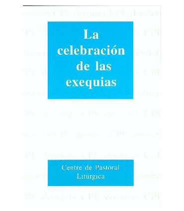 Celebración de las exequias, La