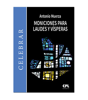 Moniciones para Laudes y Vísperas