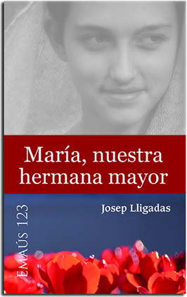 María, nuestra hermana mayor