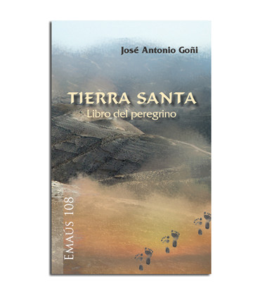 Tierra Santa. Libro del peregrino