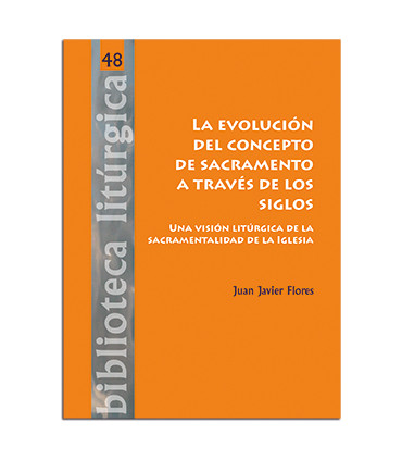 La evolución del concepto de sacramento a través de los siglos