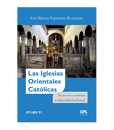 La Iglesias Orientales Católicas