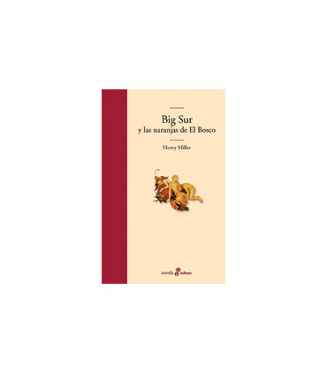 Big sur y las naranjas de El Bosco