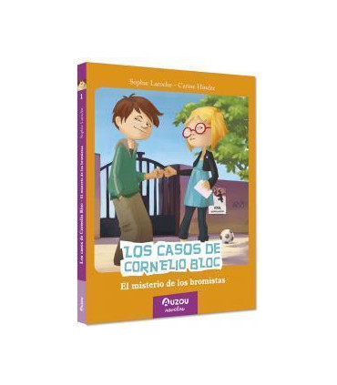 Los casos de Cornelio Bloc. El misterio de los bromistas