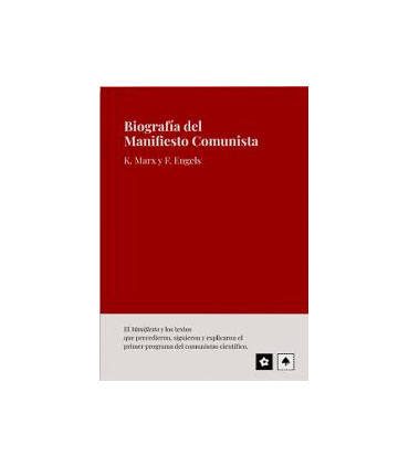 BIOGRAFIA DEL MANIFIESTO COMUNISTA