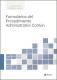 Formularios de la Práctica Procesal Penal: Ordinario y Abreviado y Juicios Rápidos