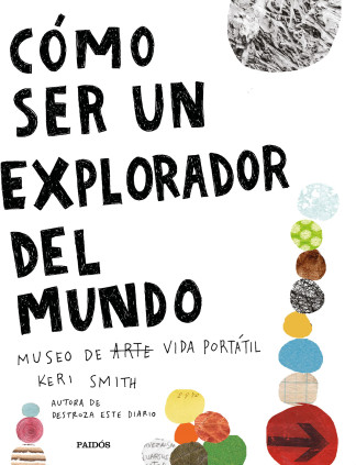 Cómo ser un explorador del mundo