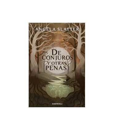 DE CONJUROS Y OTRAS PENAS