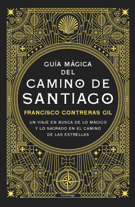 GUIA MAGICA DEL CAMINO DE SANTIAGO