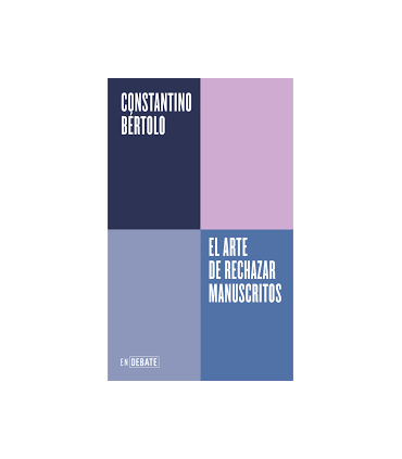 EL ARTE DE RECHAZAR MANUSCRITOS