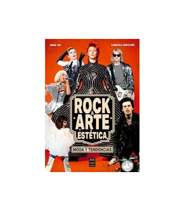 ROCK Y ARTE Y ESTETICA MODAS Y TENDENCIA