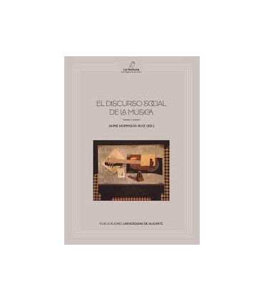 EL DISCURSO SOCIAL DE LA MUSICA