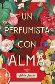 PERFUMISTA CON ALMA, UN -BOOKS4POCKET