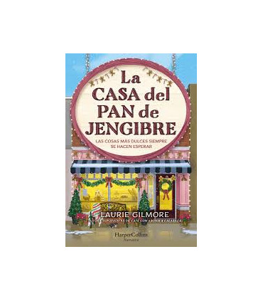 LA CASA DEL PAN DE JENGIBRE