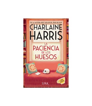 LA PACIENCIA DE LOS HUESOS