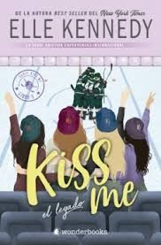 EL LEGADO KISS ME 5