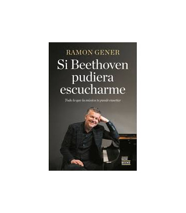 SI BETHOVEN PUDIERA ESCUCHARME