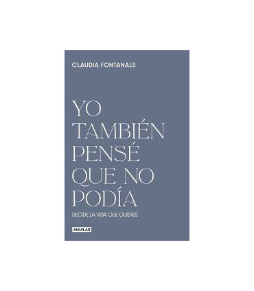 YO TAMBIEN PENSE QUE NO PODIA