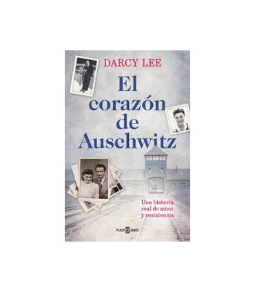 El corazón de Auschwitz