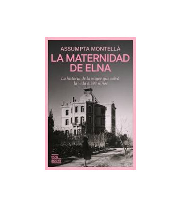 LA MATERNIDAD DE ELNA