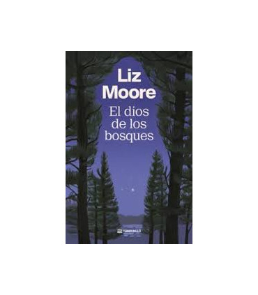 EL DIOS DE LOS BOSQUES