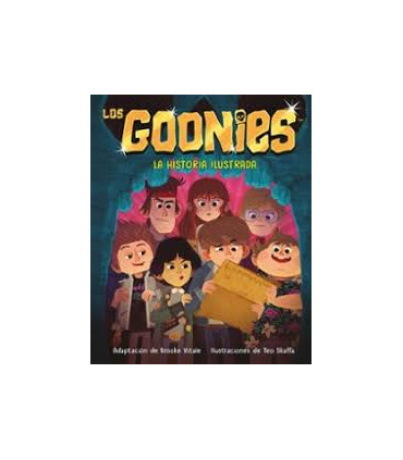 LOS GOONIES LA HISTORIA ILUSTRADA