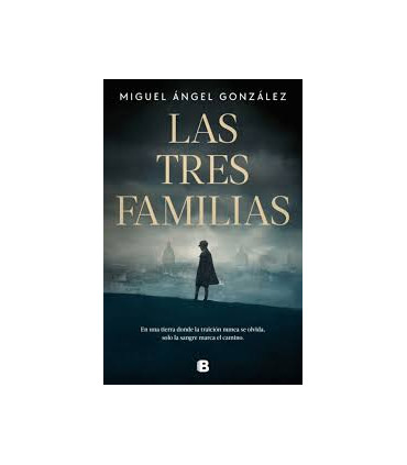 LAS TRES FAMILIAS