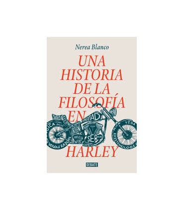 UNA HISTORIA DE LA FILOSOFIA EN HARLEY